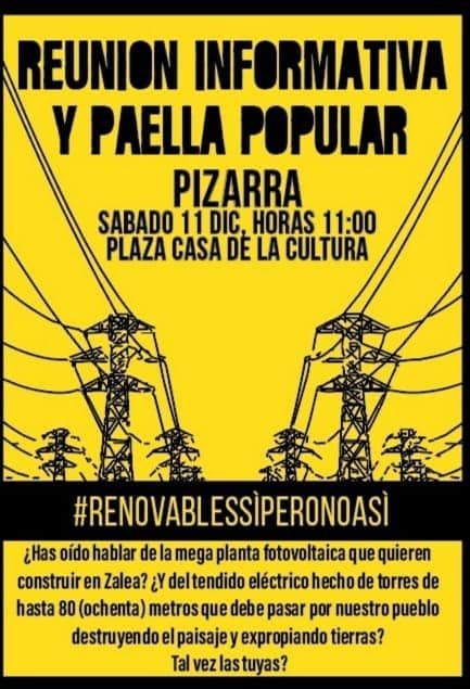 REUNIÓN INFORMATIVA RENOVABLES SÍ PERO NO ASÍ. Reunión informativa sobre la mega planta fotovoltaica que se quiere construir en Zalea. El acto acabará con una paella popular.