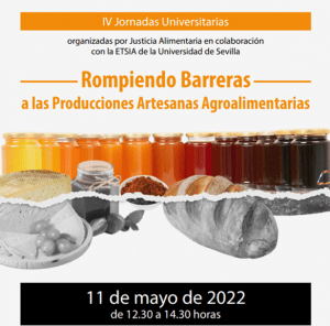 ROMPIENDO BARRERAS A LAS PRODUCCIONES ARTESANALES AGROALIMENTARIAS, red semillas andaluzas, #agendaecosocialmalaga,